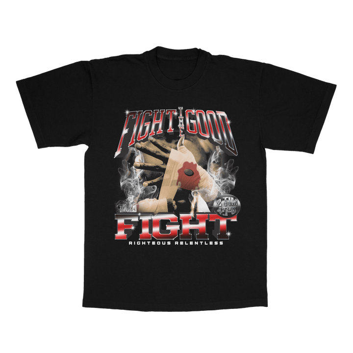 Fight The Good Fight Vintage - Righteous Relentless